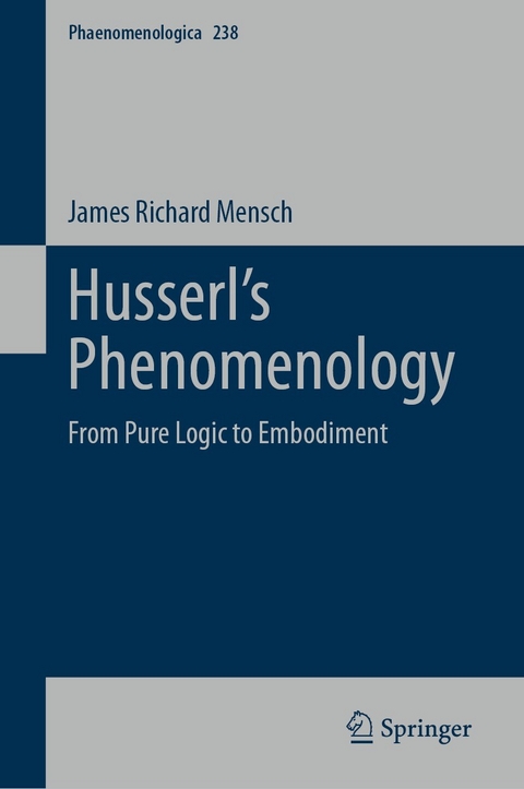 Husserl's Phenomenology -  James Richard Mensch