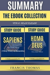 Sapiens and Homo Deus: The E-book Collection - Francis Thomas