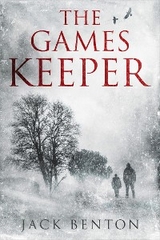 The Games Keeper - Jack Benton