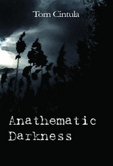 Anathematic Darkness - Tom Cintula