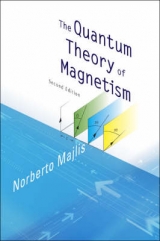 Quantum Theory Of Magnetism, The (2nd Edition) - Majlis, Norberto