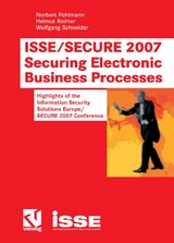 ISSE/SECURE 2007 Securing Electronic Business Processes - 