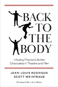 Back to the Body -  Jean-Louis Rodrigue,  Scott Weintraub