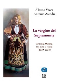 La vergine del Supramonte - Antonio Areddu, Alberto Vacca