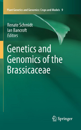 Genetics and Genomics of the Brassicaceae - 