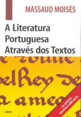 A Literatura Portuguesa Através Dos Textos - Massaud Moisés