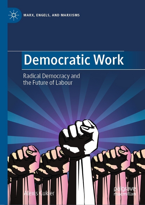 Democratic Work - Alexis Cukier