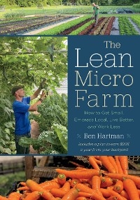 Lean Micro Farm -  Ben Hartman