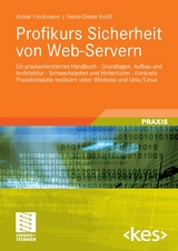 Profikurs Sicherheit von Web-Servern - Volker Hockmann, Heinz-Dieter Knöll