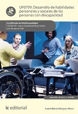 Desarrollo de habilidades personales y sociales de las personas con discapacidad. SSCG0109 - Isabel María Márquez Pérez