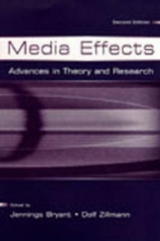 Media Effects - Bryant, Jennings; Zillmann, Dolf