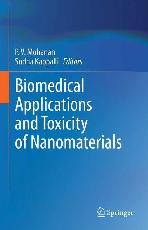 Biomedical Applications and Toxicity of Nanomaterials - 