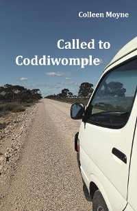 Called to Coddiwomple -  Colleen Moyne