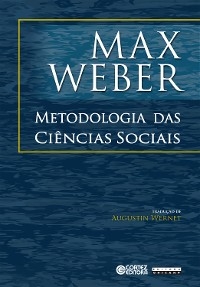 Metodologias das Ciências Sociais - Max Weber