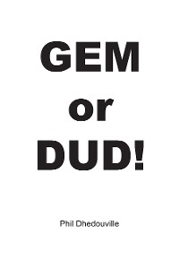 Gem or Dud! - Phil Dhedouville