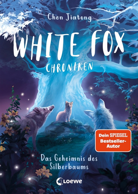 White Fox Chroniken (Band 1) - Das Geheimnis des Silberbaums -  JIATONG CHEN