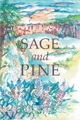 Sage and Pine - K. Bruce Jordan