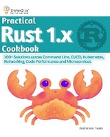 Practical Rust 1.x Cookbook - Rustacean Team