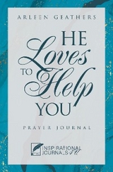 He Loves to Help You -  Arleen Geathers