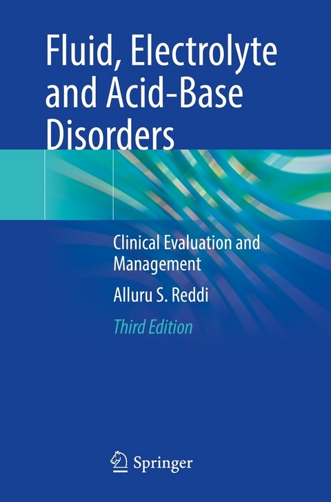 Fluid, Electrolyte and Acid-Base Disorders -  Alluru S. Reddi