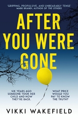 After You Were Gone -  Vikki Wakefield