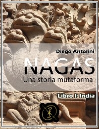 Nagas - Diego Antolini