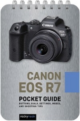 Canon EOS R7: Pocket Guide - Rocky Nook