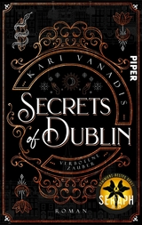 Secrets of Dublin: Verbotene Zauber -  Kari Vanadis
