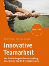 Innovative Teamarbeit -  Werner Bünnagel,  Beata Teresa Tarnowska