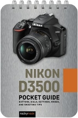 Nikon D3500: Pocket Guide -  Rocky Nook