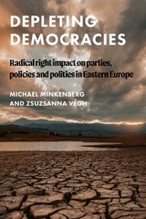 Depleting democracies - Michael Minkenberg, Zsuzsanna Végh
