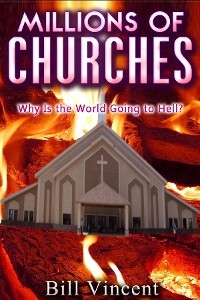 Millions of Churches - Bill Vincent