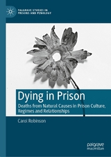 Dying in Prison -  Carol Robinson