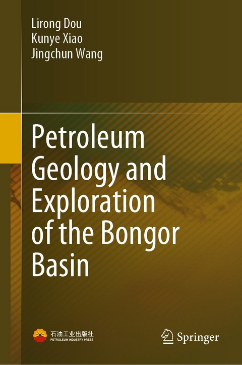 Petroleum Geology and Exploration of the Bongor Basin -  Lirong Dou,  Jingchun Wang,  Kunye Xiao