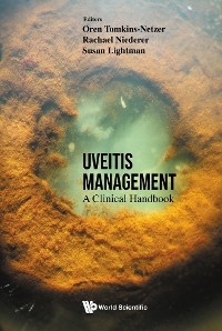 UVEITIS MANAGEMENT: A CLINICAL HANDBOOK - 