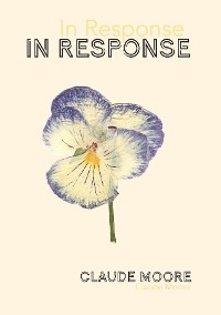 In Response -  Claude Moore