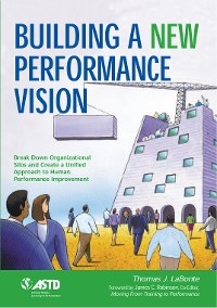 Building a New Performance Vision -  Thomas J. LaBonte