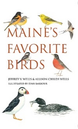 Maine's Favorite Birds -  Allison Childs Wells,  Jeffrey V. Wells