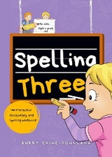 Spelling Three - Bukky Ekine-Ogunlana