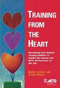 Training from the Heart - Barry Lyerly, Cyndi Maxey