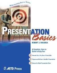 Presentation Basics - Robert J. Rosania