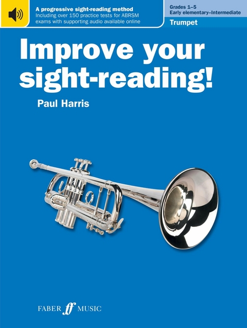 Improve your sight-reading! Trumpet Grades 1-5 - Paul Harris