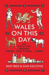 Wales on This Day - Huw Rees, Sian Kilcoyne