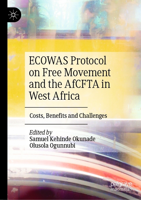 ECOWAS Protocol on Free Movement and the AfCFTA in West Africa - 