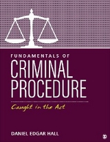 Fundamentals of Criminal Procedure - Daniel E. Hall