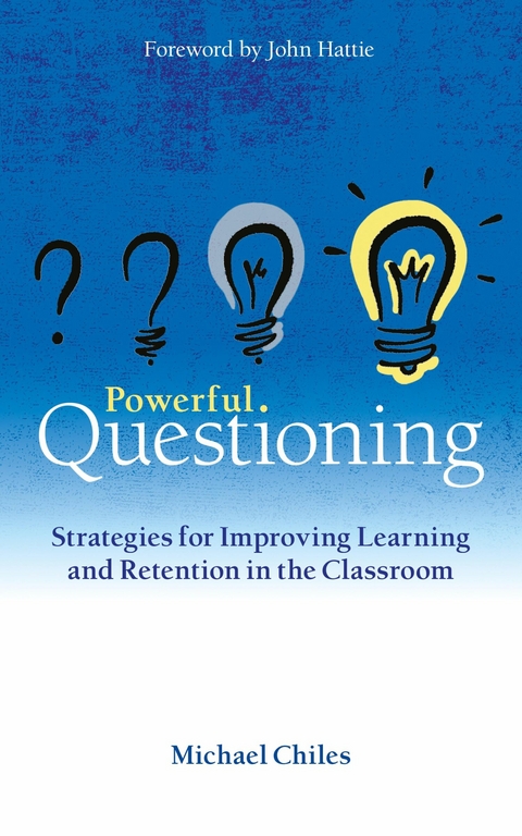 Powerful Questioning -  Michael Chiles