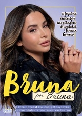 Bruna por Bruna - Bruna Gomes