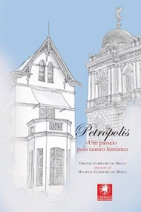 Petrópolis - Virginio Cordeiro de Mello