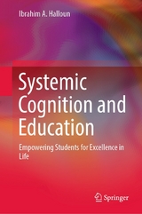 Systemic Cognition and Education -  Ibrahim A. Halloun