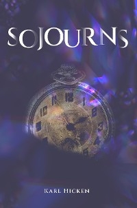 Sojourns -  Karl Hicken